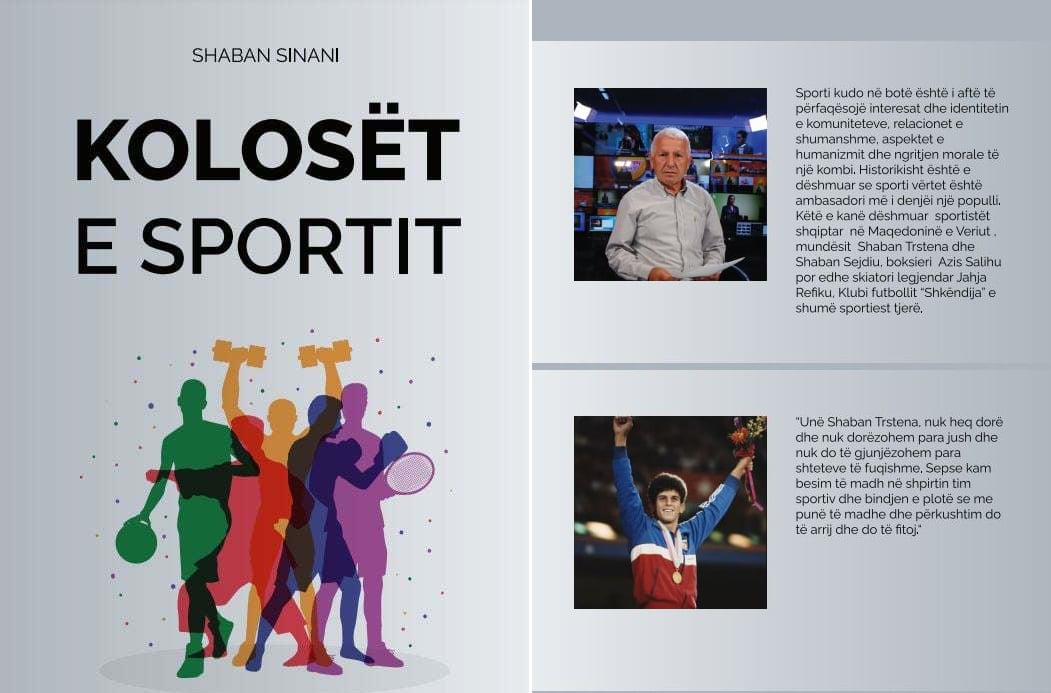Një ditar i kujtesës i pagëzuar  Kolosot e sportit  nga Shaban Sinani